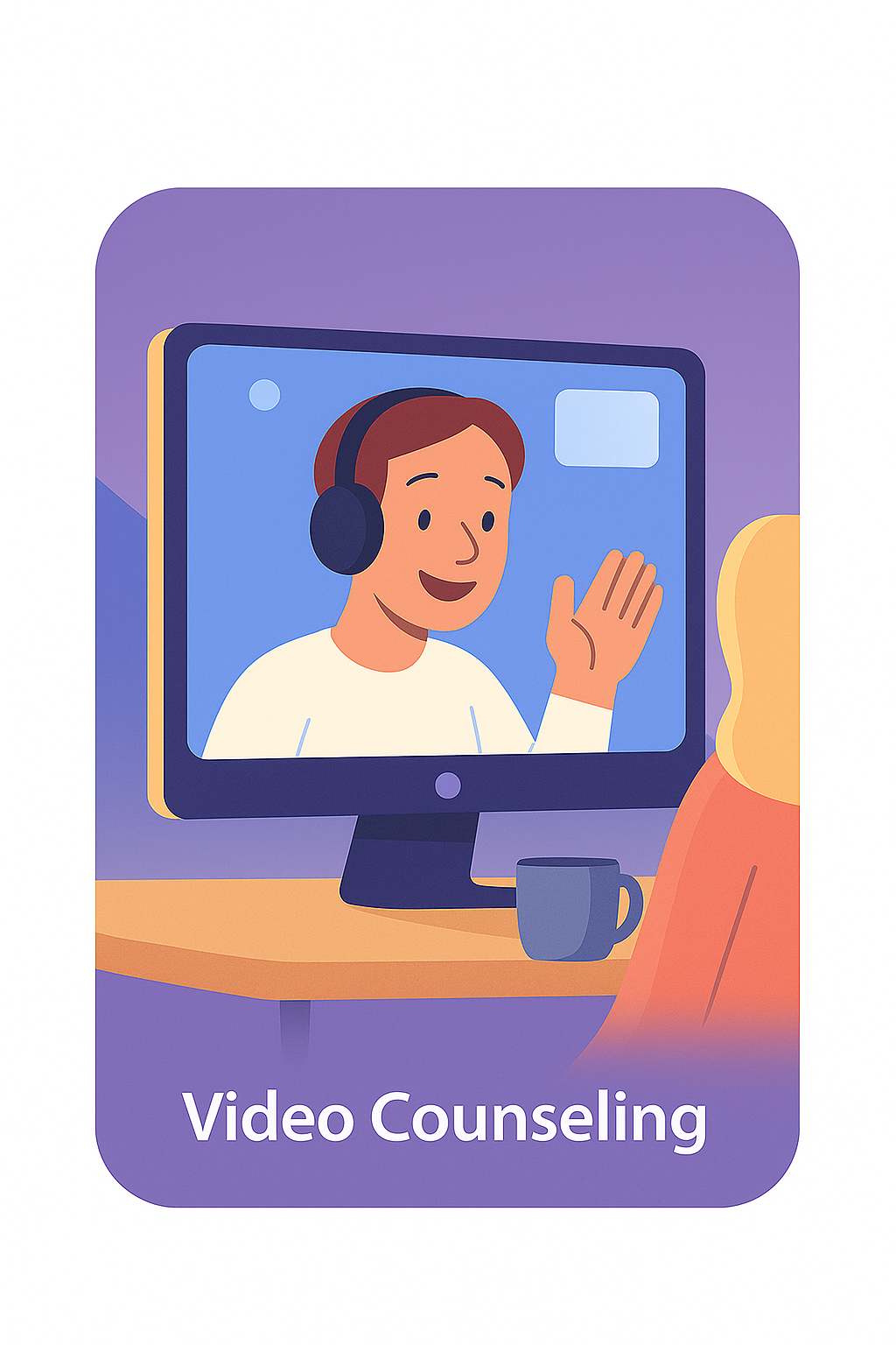 Video Counseling